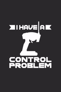 I have a control problem