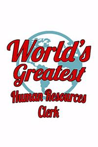 World's Greatest Human Resources Clerk