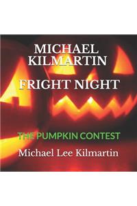 Michael Kilmartin Fright Night