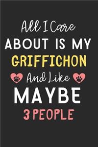 All I care about is my Griffichon and like maybe 3 people