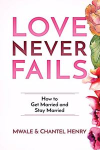 Love Never Fails