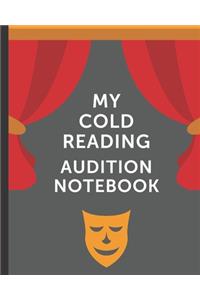 My Cold Reading Audition Notebook