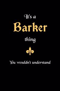 It's A Barker Thing, You Wouldn't Understand