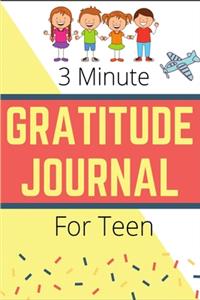 3 Minute Gratitude Journal for Teen