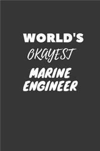 World's Okayest Marine Engineer Notebook