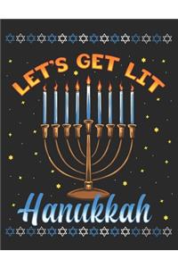 Lets Get Lit Hanukkah