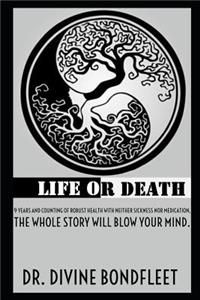 Life or Death