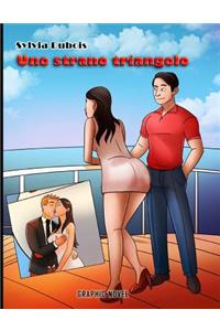 Uno Strano Triangolo