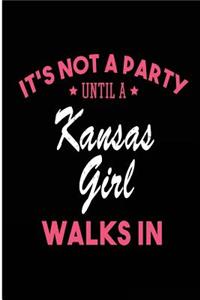 It's Not a Party Until a Kansas Girl Walks In