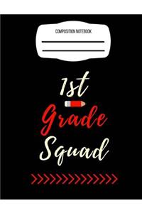 1st Grade Squad