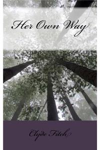 Her Own Way
