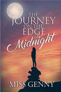Journey on the Edge of Midnight