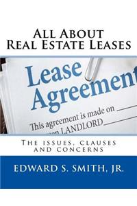 All About Real Estate Leases
