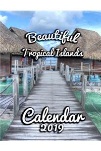 Beautiful Tropical Islands Calendar 2019