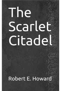 The Scarlet Citadel