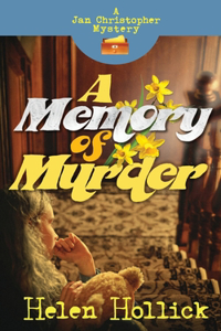 A MEMORY OF MURDER A Jan Christopher Mystery - Episode