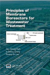 Principles of Membrane Bioreactors for Wastewater Treatment