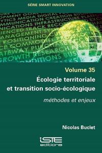 Ecologie territoriale et transition socio-ecologique: methodes et enjeux