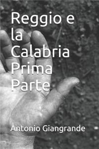 Reggio E La Calabria Prima Parte