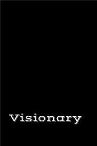 Visionary
