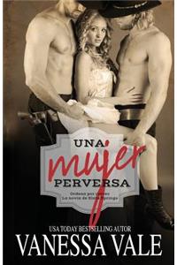 Una Mujer Perversa