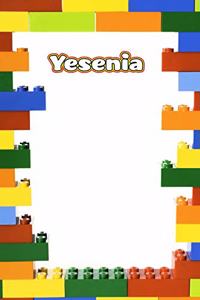 Yesenia: Personalized Building Brick Handwriting Practice Paper Journal, Diary Notebook, Log Featuring 120 Pages 6x9