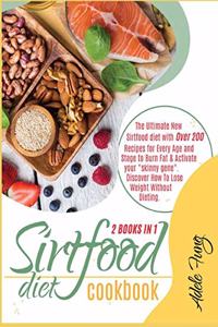 Sirtfood Diet Cookbook