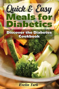 Quick & Easy Meals for Diabetics