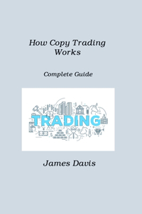 How Copy Trading Works