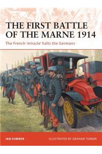 The First Battle of the Marne 1914