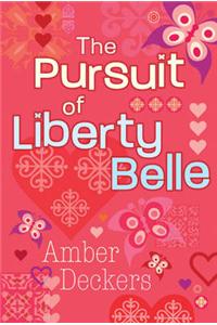 The Pursuit of Liberty Belle