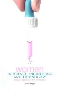 Women in Science, Engineering and Technology