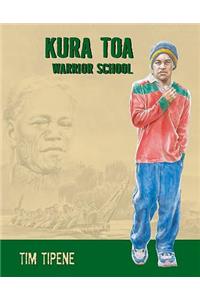 Kura Toa Warrior School