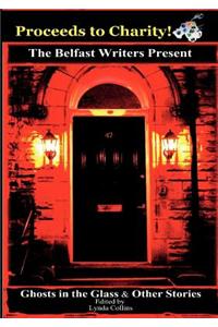 The Ghosts in the Glass & Other Stories