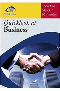 Quicklook at Business