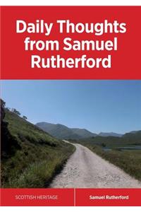 Daily Thoughts from Samuel Rutherford
