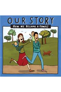Our Story