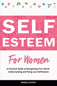 Self-Esteem for Women