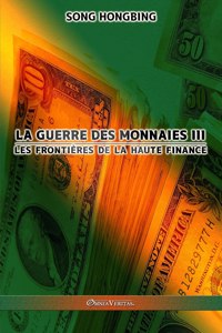 guerre des monnaies III