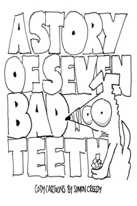 Story of Seven Bad Teeth