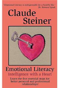 Emotional Literacy: Intelligence with a Heart