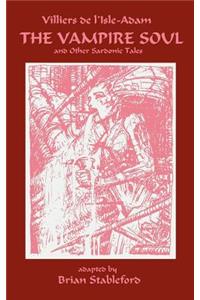 Vampire Soul and Other Sardonic Tales