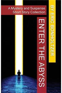 Enter the Abyss