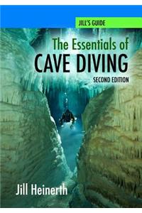 Essentials of Cave Diving - Second Edition