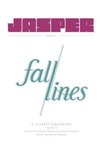 Fall Lines - A Literary Convergence, Volume 2