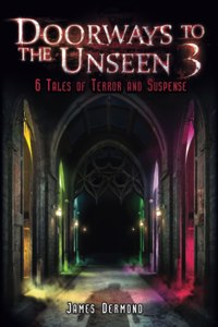 Doorways to the Unseen 3