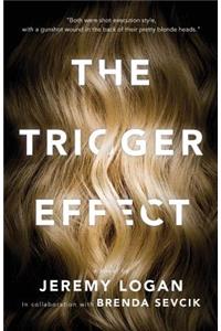 Trigger Effect