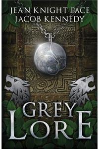 Grey Lore