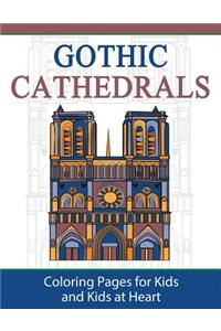 Gothic Cathedrals / Famous Gothic Churches of Europe