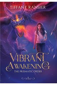 Vibrant Awakening